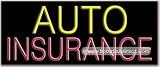 Auto Insurance Neon Sign (13