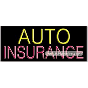 Auto Insurance Neon Sign (13"H x 32"L x 3"D)