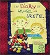 The Diary of Hansel and Gretel