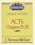 Acts II (Thru the Bible)