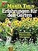 Erfahrungen für den Garten. A...