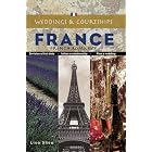 Weddings and Courtships - France by  Lisa Shea