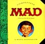 Completely Mad: A History of the Comic Book and Magazine