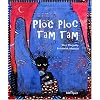 Ploc-Ploc Tam-Tam