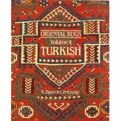 Oriental Rugs: Turkish v.4: Turkish Vol 4