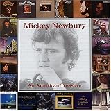 Mickey Newbury - Mickey Newbury: An American Treasure