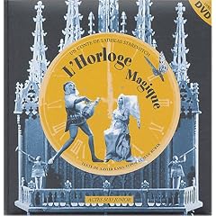 L'Horloge magique (DVD inclus)