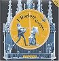 L'Horloge magique (DVD inclus)
