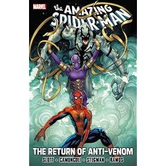 Spider-Man: The Return of Anti-Venom (Amazing Spider-Man)
