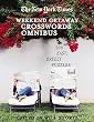 The New York Times Crosswords for a Weekend Getaway: 200 Easy, Breezy Puzzles