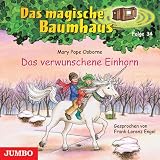Das magische Baumhaus 34 - Das verwunschene Einhorn - Mary Pope Osborne