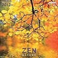 Zen Nature: Mindful Edition 2012 Calendar