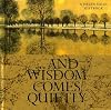 ...And Wisdom Comes Quietly (Midi-Square Special Occasions)
