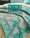 Nine-patch panache : 40+ nine-patch projects