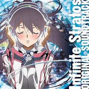 【クリックで詳細表示】TVアニメ IS＜インフィニット・ストラトス＞オリジナルサウンドトラック