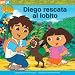 Diego rescata al lobito (Diego's Wolf Pup Rescue) (Go, Diego, Go! (8x8) (Spanish))