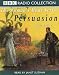 Persuasion (BBC Radio Collection)