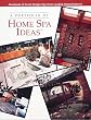 A Portfolio of Home Spa Ideas