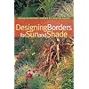 Designing Borders for Sun and Shade (Brooklyn Botanic Garden All-Region Guide)