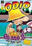 Odio Vol. 2: La pesadilla del sueno Americano! / Hate Vol. 2: The Nightmare of the American Dream (Odio)/ Spanish Edition Odio Vol. 2: La pesadilla del sueno Americano! / Hate Vol. 2: The Nightmare of the American Dream (Odio)/ Spanish Edition