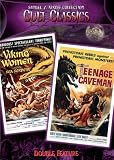 Viking Women and the Sea Serpent/Teenage Caveman