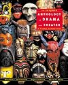 Longman Anthology of Drama and Theater, The: A Global Perspective