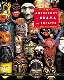 Longman Anthology of Drama and Theater, The: A Global Perspective