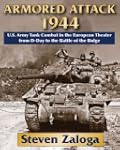 Armored Attack1944: U.S. Army Tank Co...