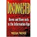 Disconnected: Haves and Have-Nots in the Information Age
