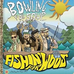 Fishin for Woos