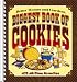 Biggest Book of Cookies: 475 All-Time Favorites (Better Homes & Gardens)