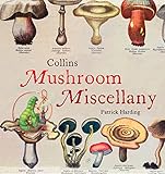Mushroom miscellany