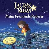 Lauras Stern - Meine Freundschaftslieder. CD mit allen Texten zum Mitsingen!