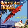 The Golden Age of Travel 2012 Wall (calendar)