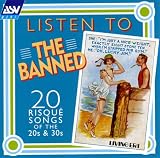 Banned : 20 Risque Songs From The 20s & 30s