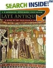 Late Antiquity: A Guide to the Postclassical World (Harvard University Press Reference Library)