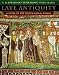 Late Antiquity: A Guide to the Postclassical World (Harvard University Press Reference Library)