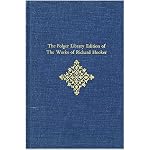 The Folger Library Edition of The Works of Richard Hooker: Volume III, Of the Laws of Ecclesiastical Polity, Books VI, VII, VIII (Of the Laws of Ecclesiastical Polity Vol. 3) book cover