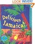 Delicious Jamaica!: Vegetarian Cuisine (Healthy World Cuisine)