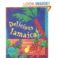 Delicious Jamaica (Healthy World Cuisine)
