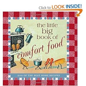 The Little Big Book of Comfort Food Natasha Tabori Fried, Lena Tabori, Katrina Fried and Diana Van Buren