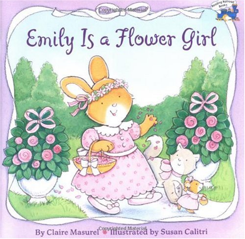 Emily Is a Flower Girl (Reading Railroad Books)