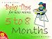 Book Baby Tips 5 To 8 Months (Baby Tips for New Moms and Dads)