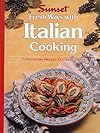 Fresh Ways With Italian Cooking
