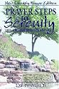 Prayer Steps to Serenity The Twelve Steps Journey: New Serenity Prayer Edition