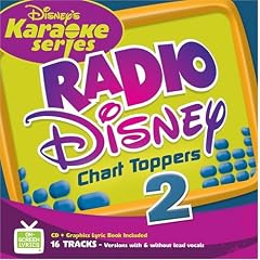 Disney's Karaoke Series: Radio Disney Chart Toppers Vol. 2