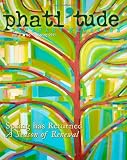 phati'tude Literary Magazine: Spring Has Returned: A Season of Renewal