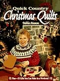 Quick Country Christmas Quilts