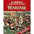 The Cambridge Illustrated History of Warfare: The Triumph of the West (Cambridge Illustrated Histories)