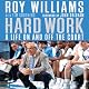 Hard Work: A Life On and Off the Court
